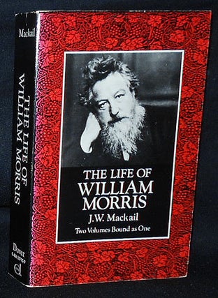 Item #010550 The Life of William Morris -- Two Volumes Bound as One. J. W. Mackail