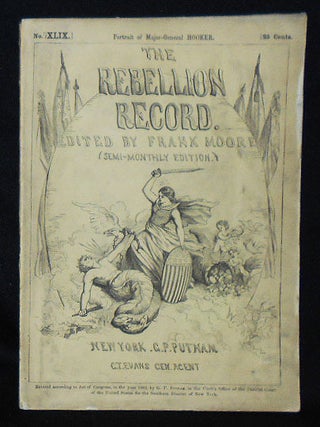 Item #010552 The Rebellion Record (Semi-Monthly Edition) -- no. 49. Frank Moore