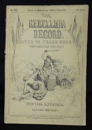 Item #010554 The Rebellion Record (Semi-Monthly Edition) -- no. 51. Frank Moore