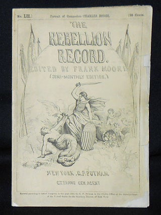 Item #010555 The Rebellion Record (Semi-Monthly Edition) -- no. 52. Frank Moore