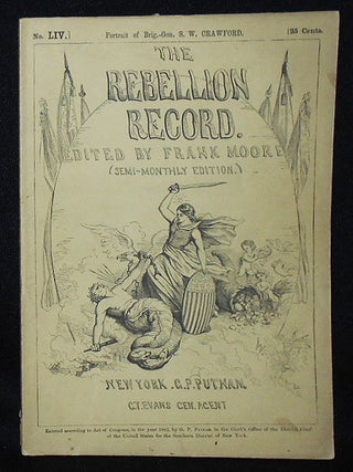 Item #010557 The Rebellion Record (Semi-Monthly Edition) -- no. 54. Frank Moore