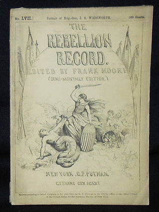 Item #010560 The Rebellion Record (Semi-Monthly Edition) -- no. 57. Frank Moore