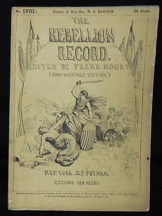 Item #010561 The Rebellion Record (Semi-Monthly Edition) -- no. 58. Frank Moore