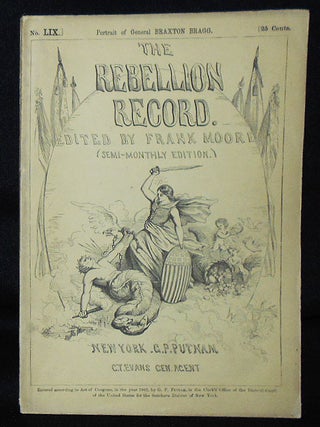 Item #010562 The Rebellion Record (Semi-Monthly Edition) -- no. 59. Frank Moore