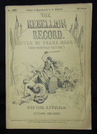 Item #010563 The Rebellion Record (Semi-Monthly Edition) -- no. 61. Frank Moore