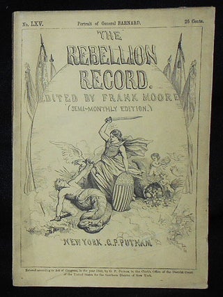 Item #010567 The Rebellion Record (Semi-Monthly Edition) -- no. 65 [Second Battle of...