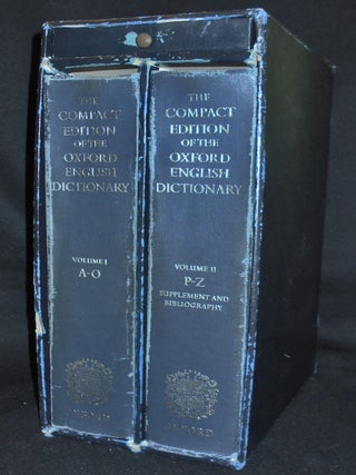 Item #010615 The Compact Edition of the Oxford English Dictionary: Complete Text Reproduced...