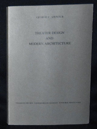 Item #010630 Theater Design and Modern Architecture: Two Lectures given at the College of Fine...