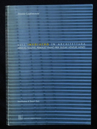 Item #010636 Sull' Involucro in Architettura: Herzog Nouvel Perrault Piano Prix Suzuki Venturi...