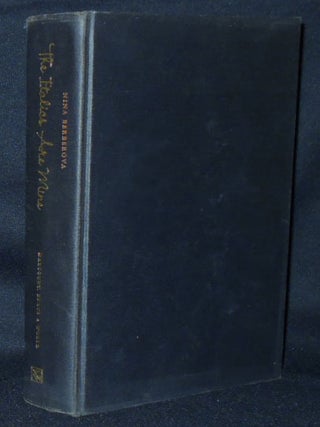 Item #010718 The Italics Are Mine; Nina Berbrova; Authorized Translation by Philippe Radley. Nina...