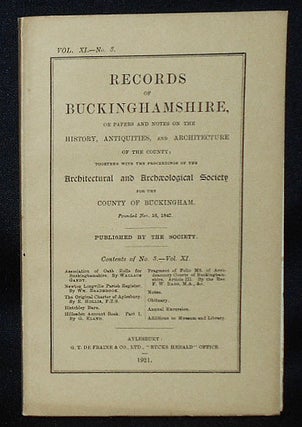 Item #010850 Records of Buckinghamshire, or Papers and Notes on the History, Antiquities, and...