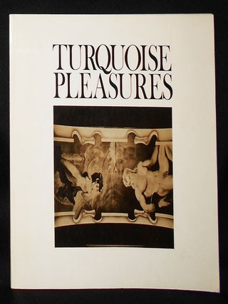 Item #011002 Turquoise Pleasures: Featuring Photographs of the Fabulous Hotel-Casinos of Las...