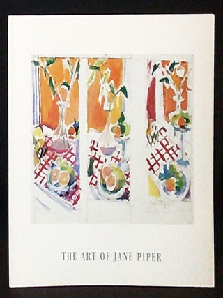 Item #011149 The Art of Jane Piper; Essays by E. Digby Baltzell and Bill Scott. E. Digby...