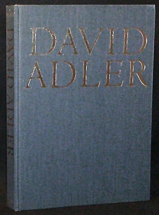 Item #011165 David Adler by Richard Pratt with Photographs by Ezra Stoller and others. Richard Pratt