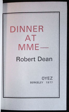Dinner at MME -- Robert Dean
