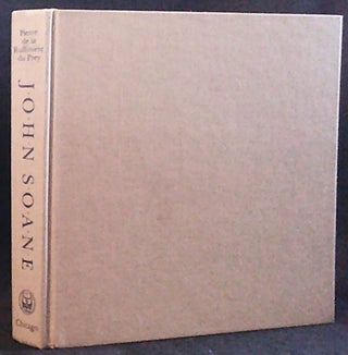 Item #011177 John Soane: The Making of an Architect. Pierre de la Ruffiniere Du Prey