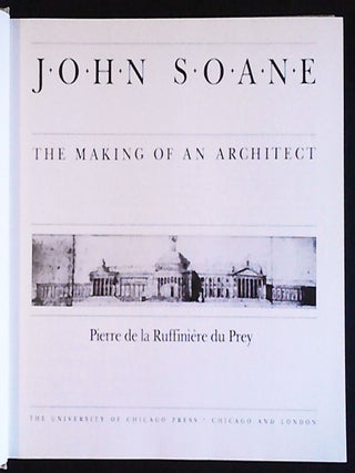 John Soane: The Making of an Architect