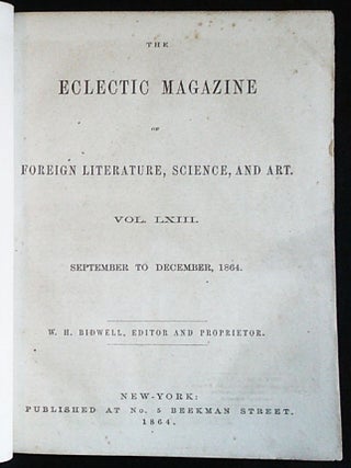 The Eclectic Magazine of Foreign Literature, Science, and Art -- Vol. 63 -- September to December, 1864