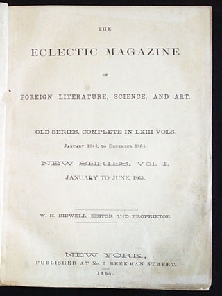 The Eclectic Magazine of Foreign Literature, Science, and Art -- New Series, vol. 1 -- January to June, 1865