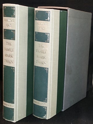 Item #011396 The Family Mark Twain -- 2 volumes in slipcase. Mark Twain