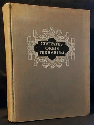 Item #011449 Civitates Orbis Terrarum 'The Towns of the World' 1572-1618 Volume I Parts I/2; With...