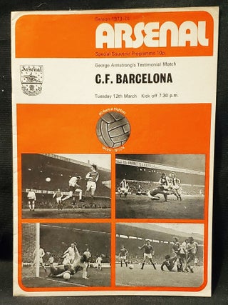 Item #011506 Arsenal Season 1973-74: Special Souvenir Programme -- George Armstrong's...