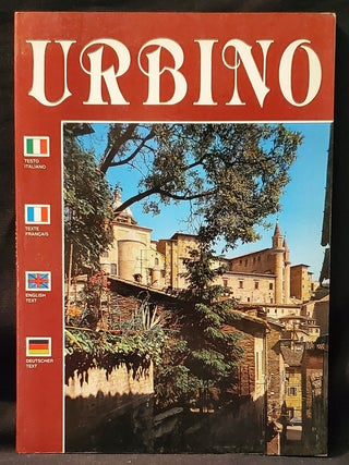 Item #011536 Urbino: Guida Turistica con Pianta della Citta = Guide Touristique ave Plan de la...