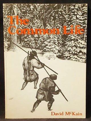 Item #011548 The Common Life: Poems by David McKain. David McKain