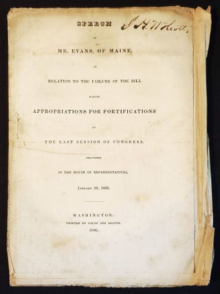 Item #011566 Speech of Mr. Evans, of Maine, in Relation to the Failure of the Bill Making...