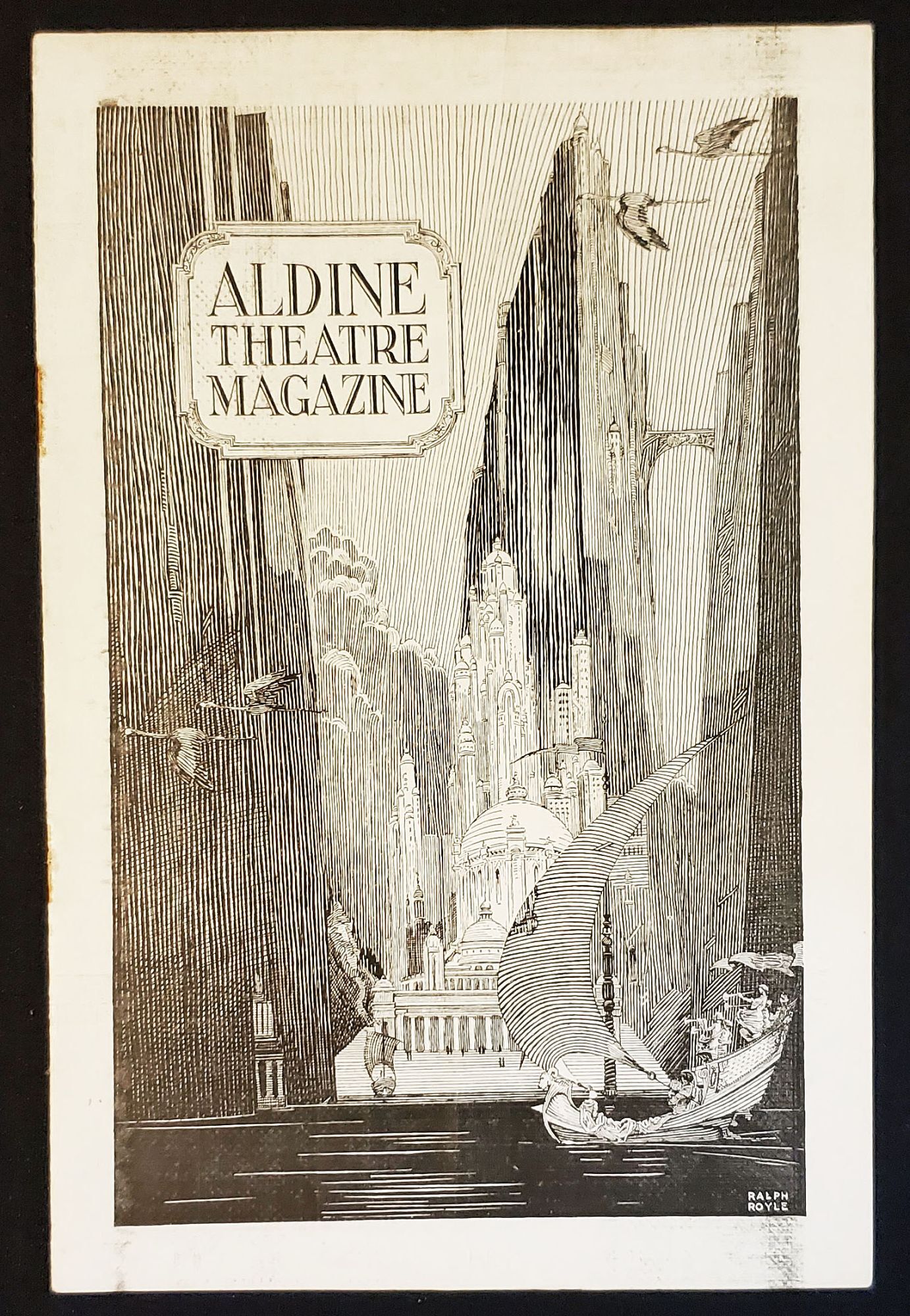 Ralph Royle Aldine Theatre Magazine vol. 1 No. 7 -- La Boheme with Lillian Gish and ...