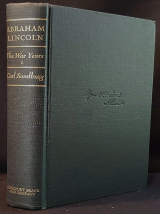 Abraham Lincoln: The War Years; With 426 Half-Tones of Photographs, and 244 Cuts of Cartoons, Letters Documents -- 4 Volumes