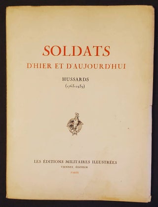 Item #011635 Soldats d'Hier et d'Aujourd'Hui: Hussard (1763-1939) [Les Éditions Militaires...