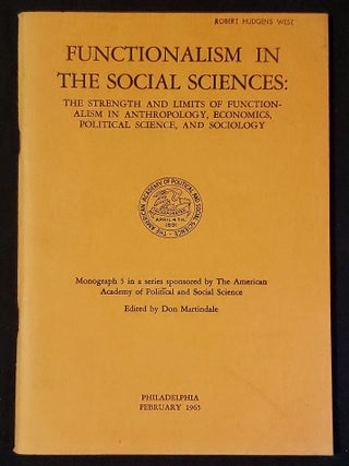 Item #011647 Functionalism in the Social Sciences: The Strength and Limits of functionalism in...