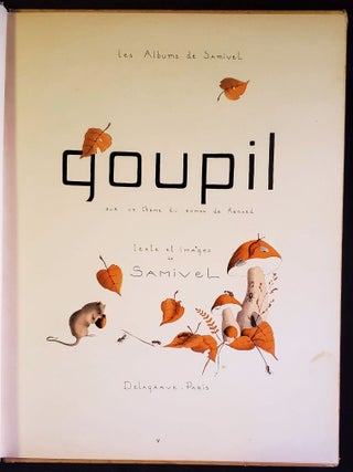 Goupil: sur un Theme du Roman de Renard; Texte et Images de Samivel