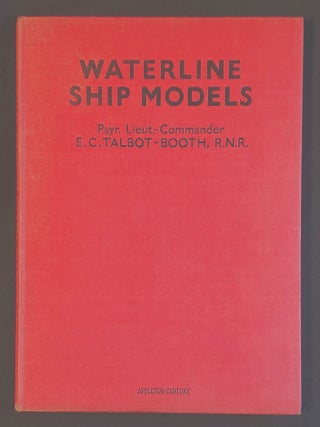 Item #011667 Waterline Ship Models; Compiled and drawn by E. C. Talbot-Booth. E. C. Talbot-Booth