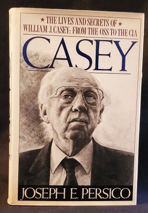 Item #011698 Casey: From the OSS to the CIA. Joseph E. Persico
