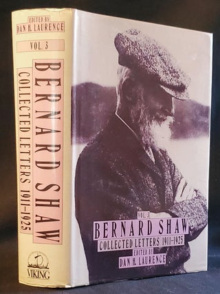 Item #011700 Collected Letters 1911-1925; Edited by Dan H. Laurence. George Bernard Shaw