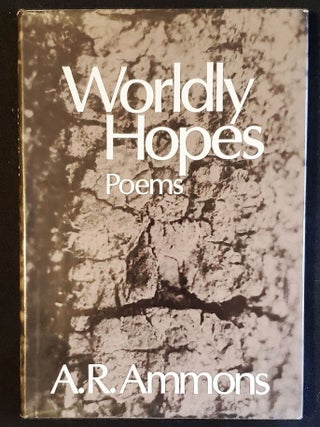Item #011708 Worldly Hopes: Poems. A. R. Ammons