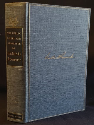 Item #011713 The Public Papers and Addresses of Franklin D. Roosevelt with a Special Introduction...