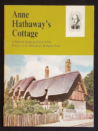Item #011738 Anne Hathaway's Cottage: A Pictorial Guide. Levi Fox