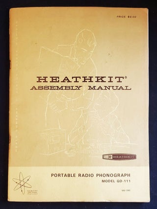 Item #011759 Heathkit Asembly Manual: Portable Radio Phonograph Model GD-111