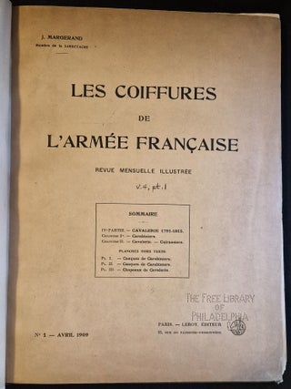 Les Coiffures de l'Arm&eacute;e Francaise: Revue Mensuelle Illustr&eacute;e -- IVe Partie Cavalerie...