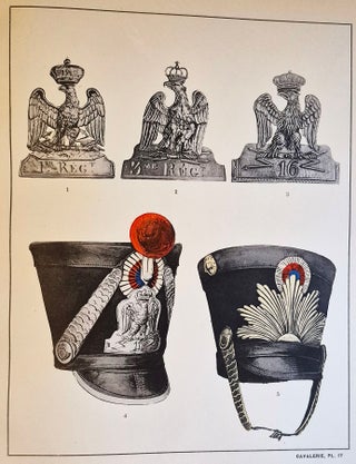 Les Coiffures de l'Armée Francaise: Revue Mensuelle Illustrée -- IVe Partie Cavalerie 1791-1815