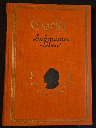 Item #011778 Aus Meinem Leben: Dichtung und Wahrheit; Auswahl für die ugend von Johannes...