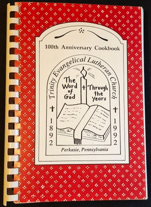 Item #011779 100th Anniversary Cookbook -- Trinity Evangelical Lutheran Chuirch 1892-1992...