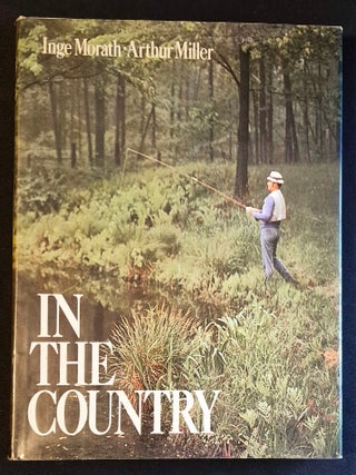 Item #011782 In the Country. Arthur Miller, Inge Morath