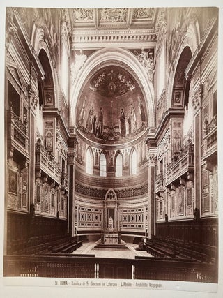Item #011844 Roma Basilica di S. Giovanni in Laterano L'Abside: Architetto Vespignani. Giacomo Brogi