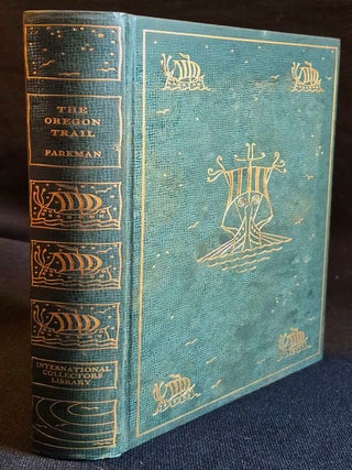 Item #011876 The Oregon Trail; Franics Parkman; Illustrated by Thomas Hart Benton. Francis Parkman