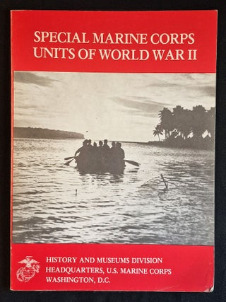 Item #011885 U.S. Marine Corps Special Units of World War II by Charles L. Updegraph. Charles L....