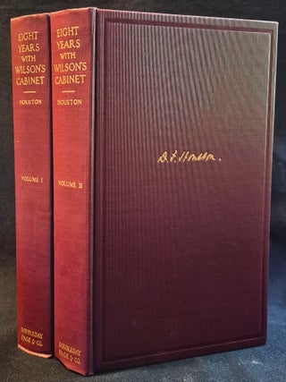 Item #011921 Eight Years with Wilson's Cabinet 1913 to 1920; With a Personal Estimate of the...